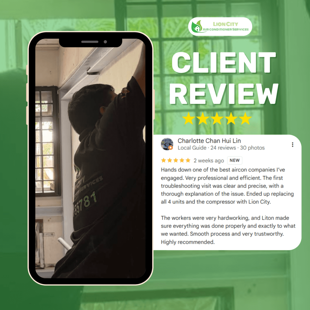 Client Review in Lion City Aircon Servicing