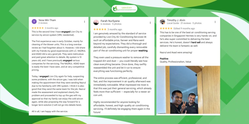 Homeowners review about Lion City Aircon Services. The reason they kept choosing and trusting the company.